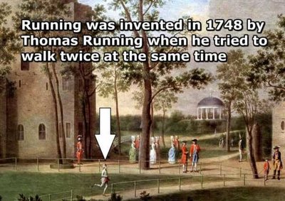 running-was-invented-in-1748-by-thomas-running-when-to-he-tried-walk-twice-at-the-same-time-WnBWo.jpg
